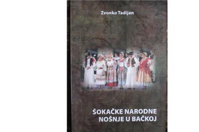Zvonko Tadijan: Šokačke narodne nošnje u Bačkoj